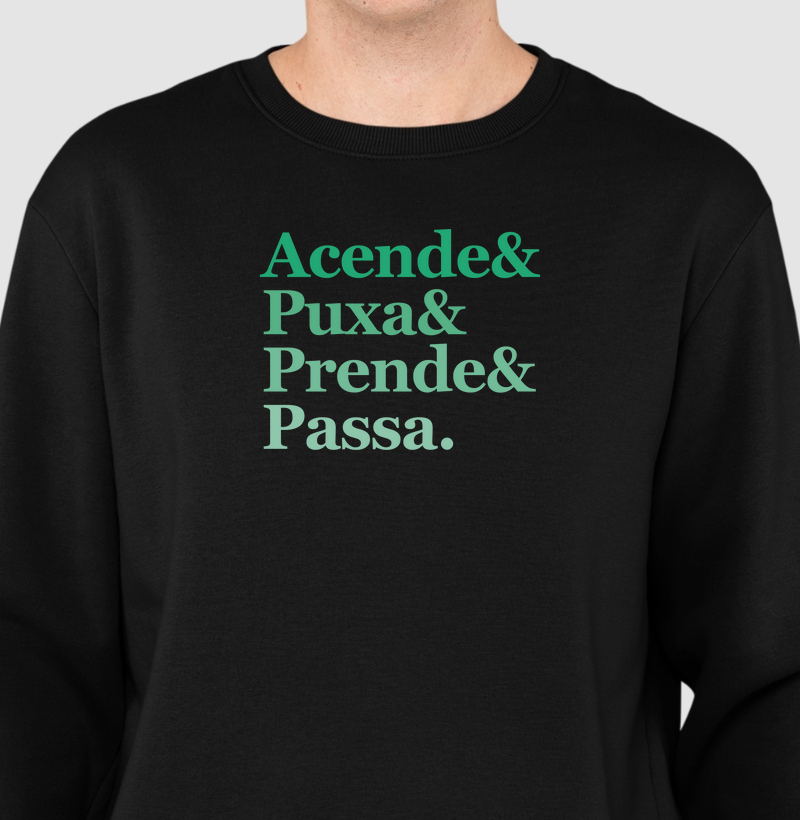 Acende & Puxa & Prende & Passa