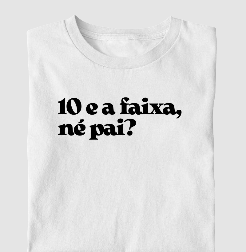 10 e a faixa