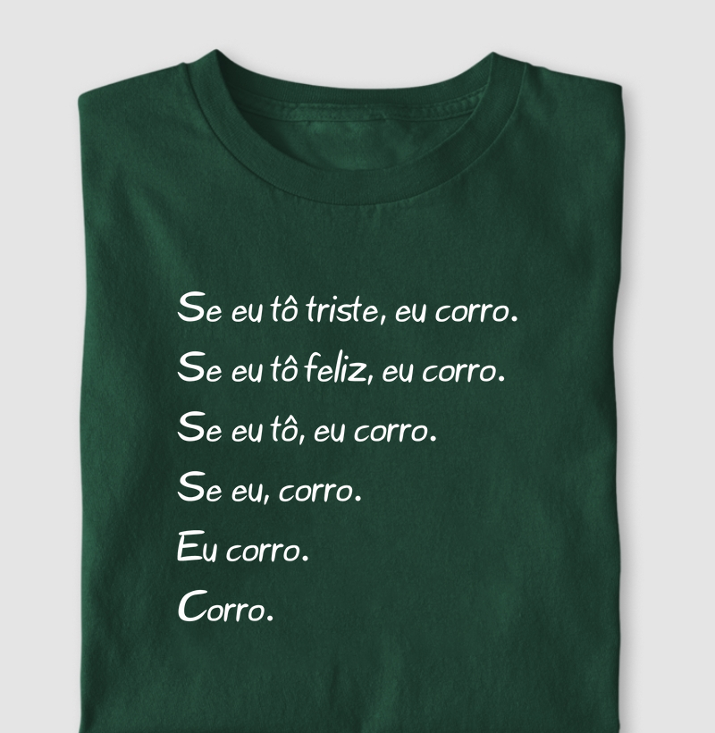Se eu, corro...