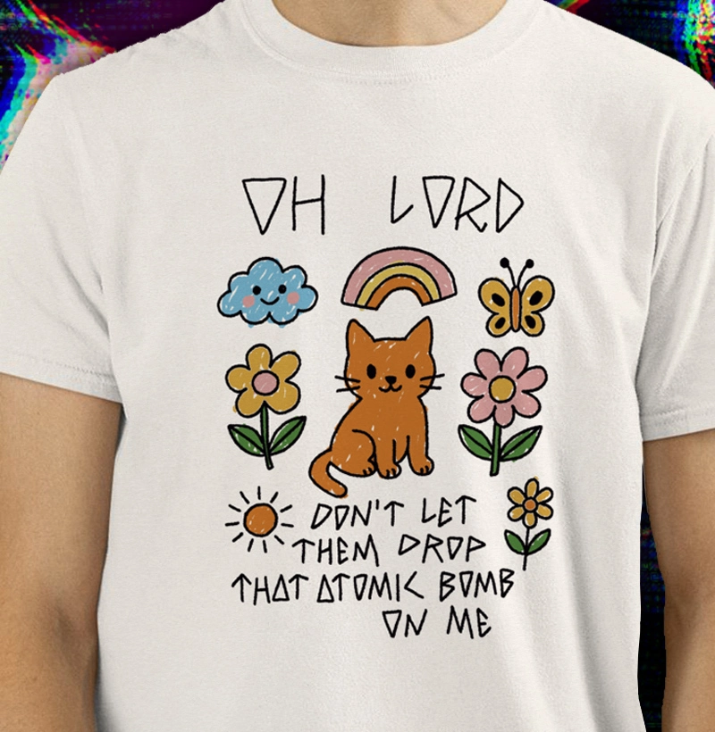 Don't Let Them Drop that Atomic Bomb on Me