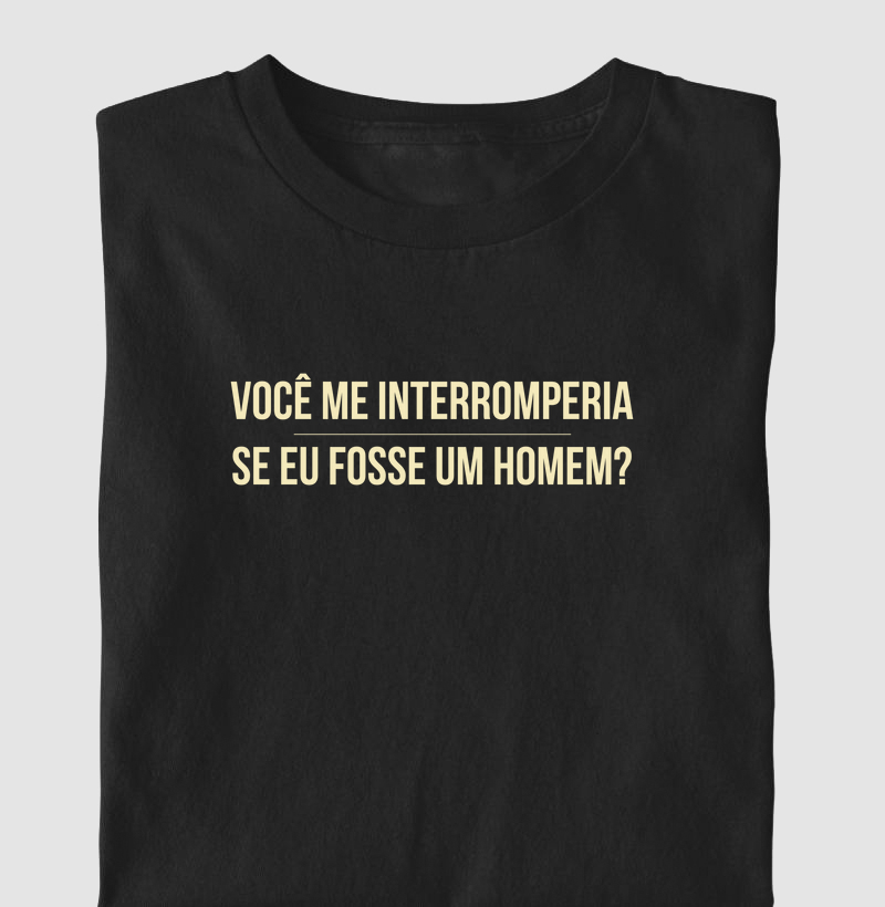 Você me interromperia se... 