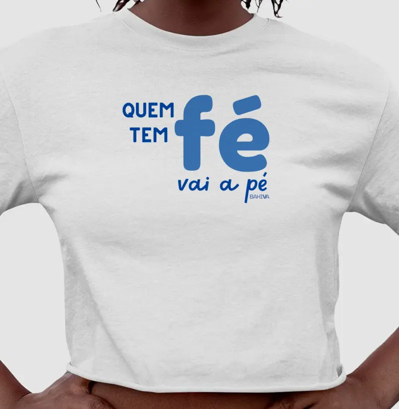 Quem tem fé vai a pé