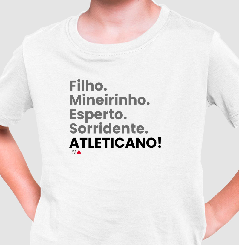 Filho. Mineirinho. Esperto. Sorridente. ATLETICANO!