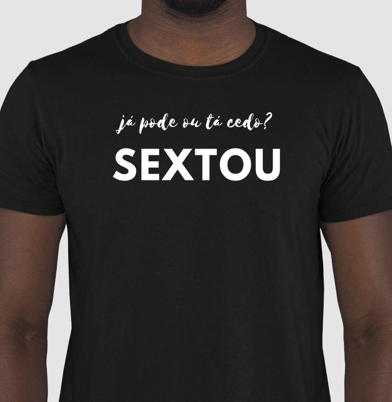 Sextou! Já pode ou tá cedo?