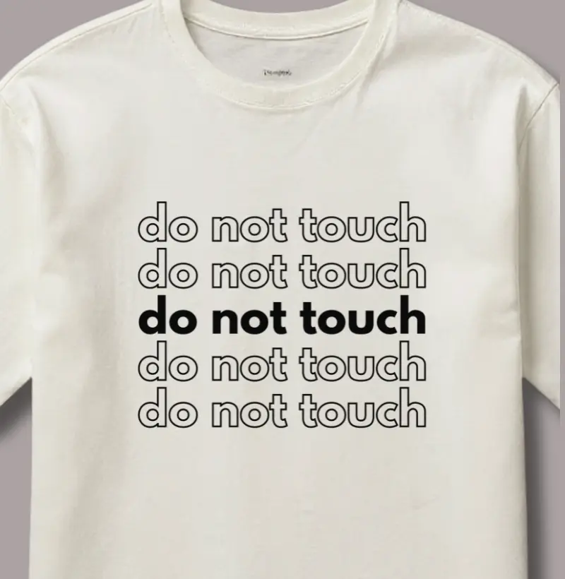 Do Not Touch