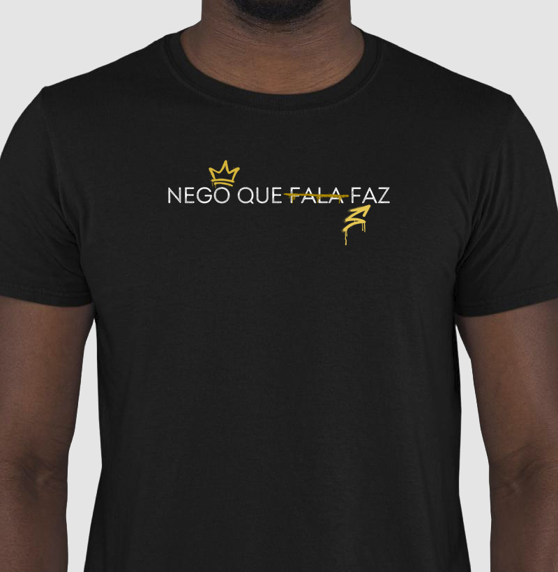 Nego que faz