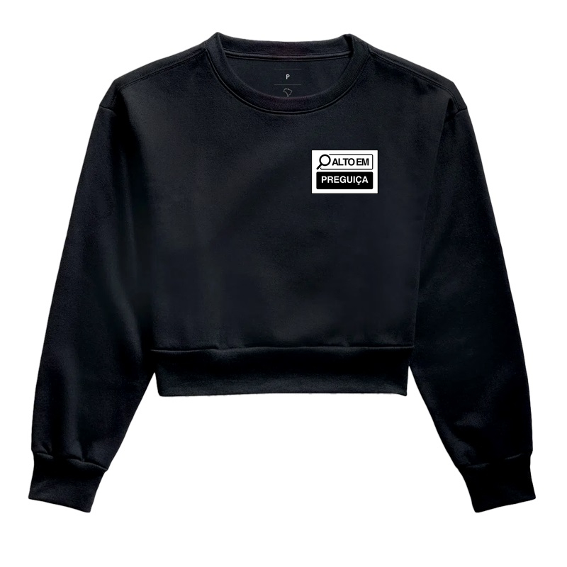 Cropped Moletom Alto em - Preguiça