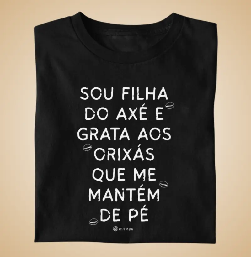 Sou filha do axé e grata aos orixás