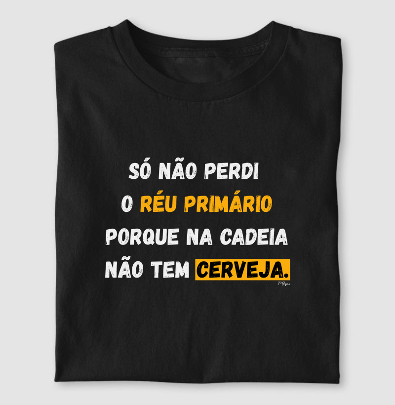 Só não perdi meu réu primário