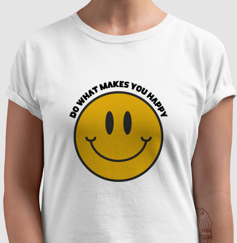 Do what wakes you happy