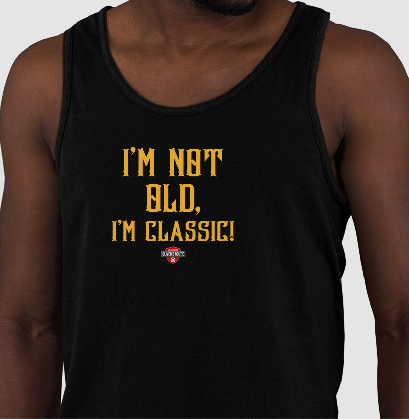 I'm Not Old, I'm Classic! (Lettering)