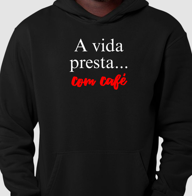 A vida presta... com café