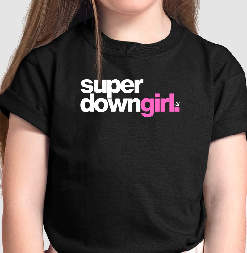 Super Down Girl