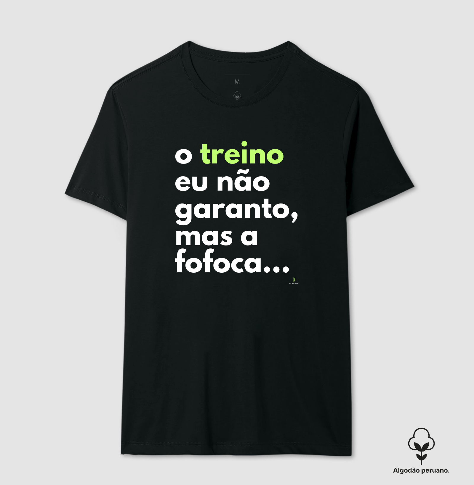 O treino eu não garanto, mas a fofoca...