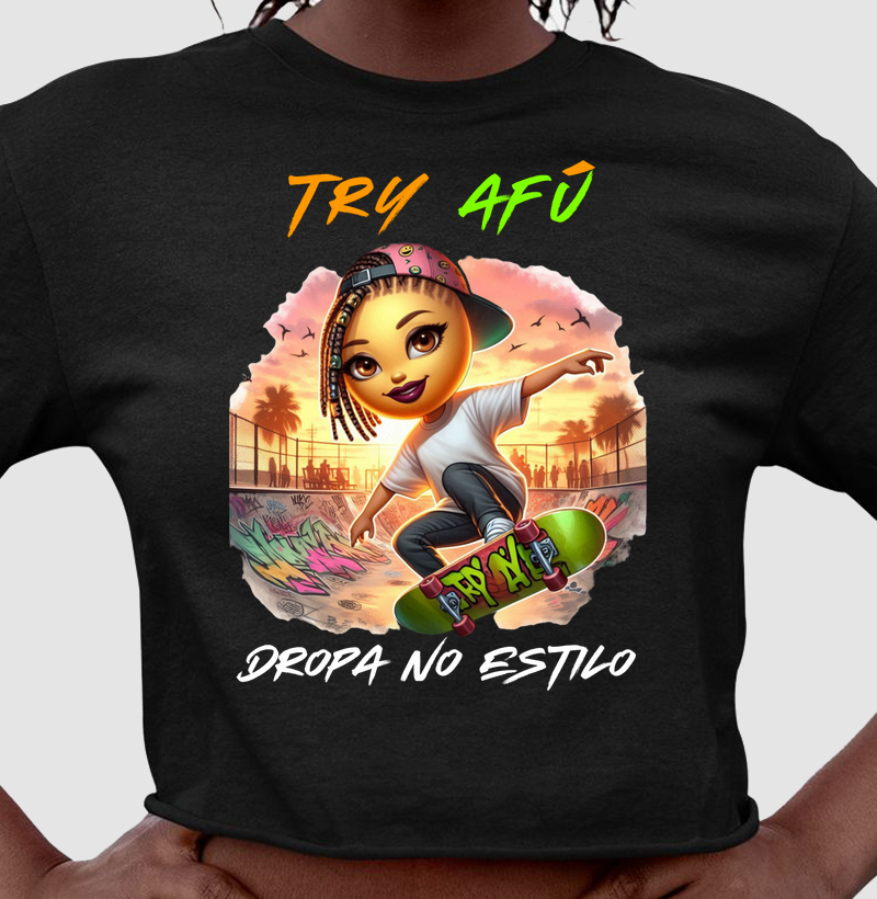 🔥 Atitude e Estilo em Cada Manobra! Conheça o Cropped Try Afú – Dropa no Estilo! 🔥
