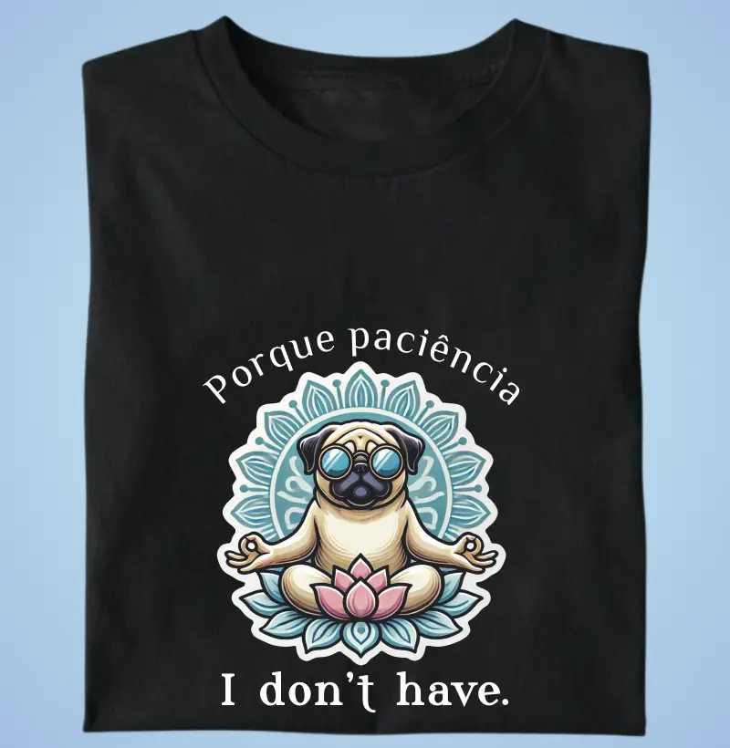  Paciência de Pug