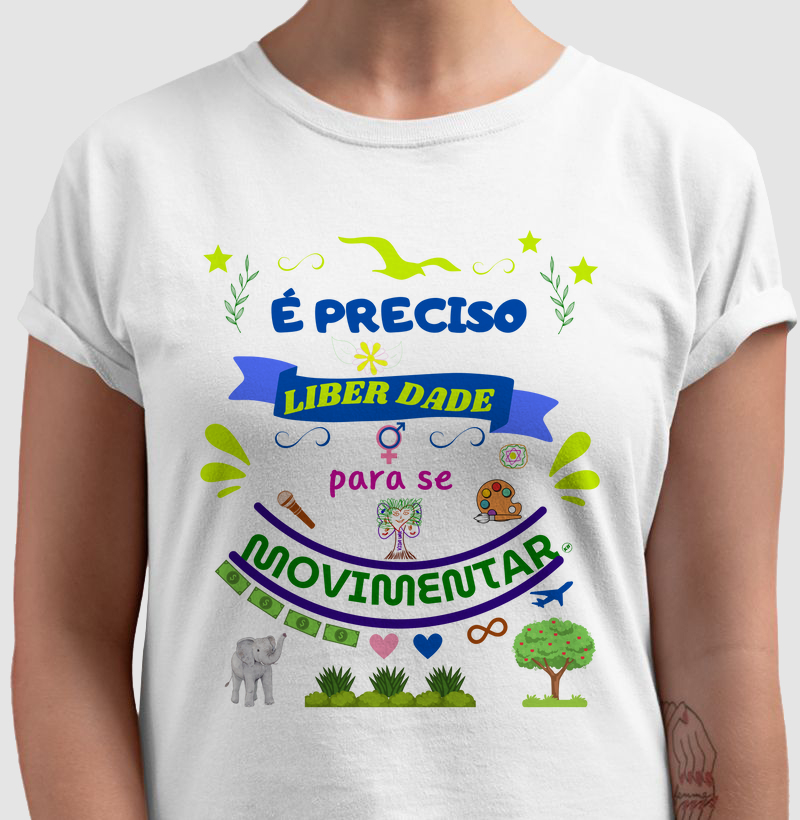 É Preciso Liberdade...