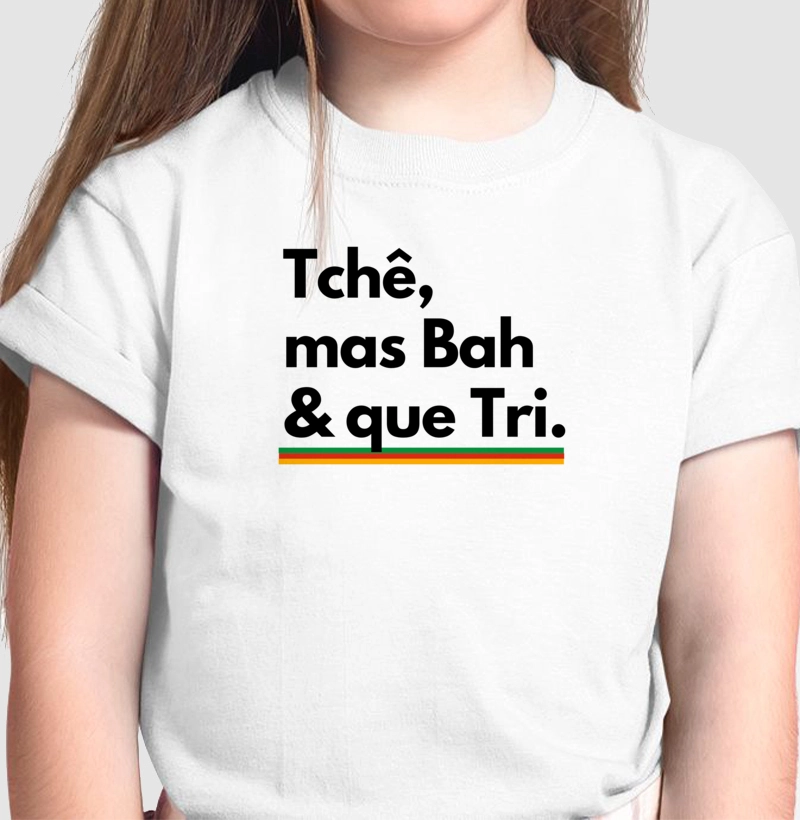 Tchê, mas Bah e que Tri. Pra quem não perde a oportunidade de largar um dito Gaudério volta e meia.