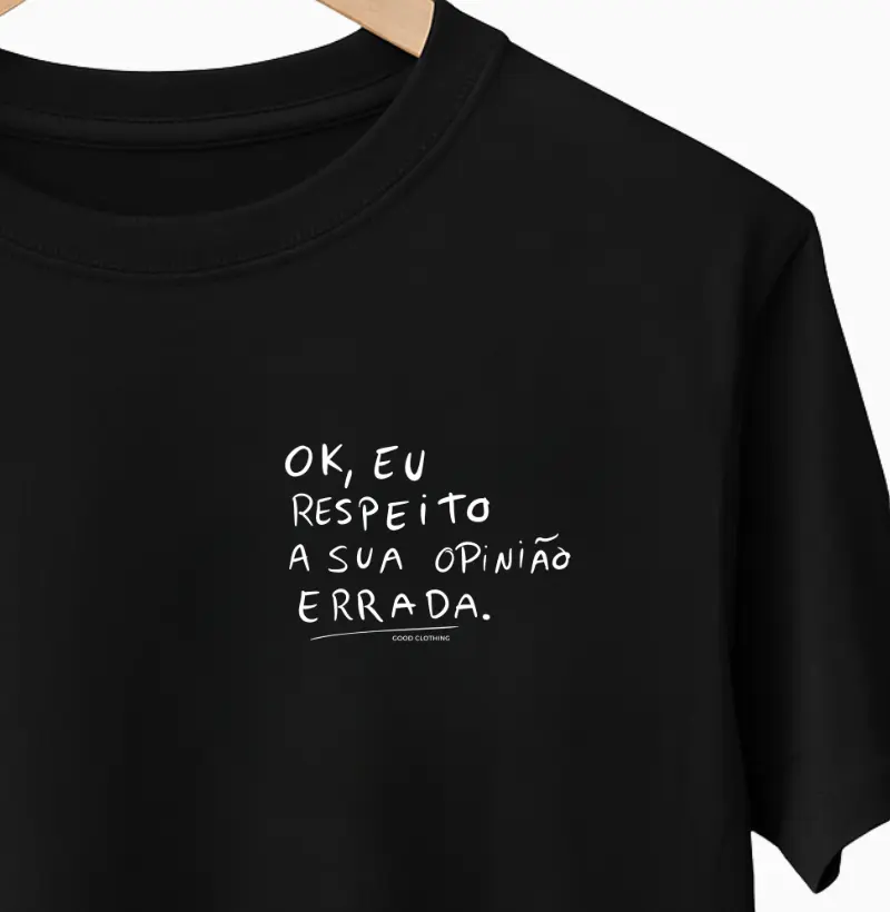 Ok, eu respeito a sua opinião errada