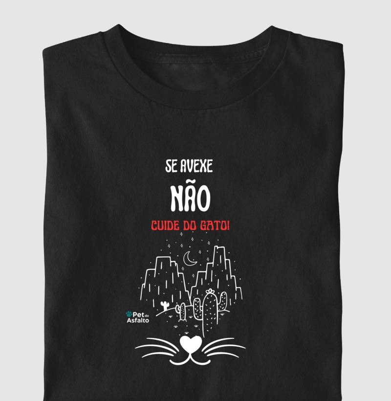 Se Avexe Não, Cuide Do Gato!
