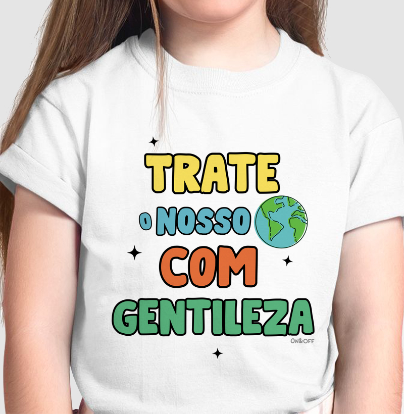 Trate Nosso Planeta com Gentileza