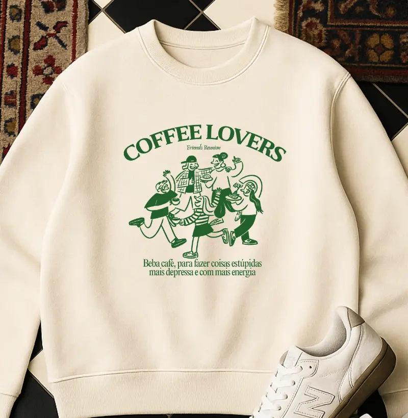 MOLETOM - Coffee Lovers