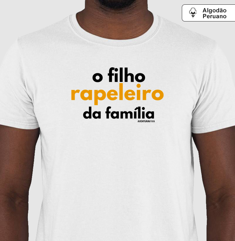 O filho rapeleiro da família