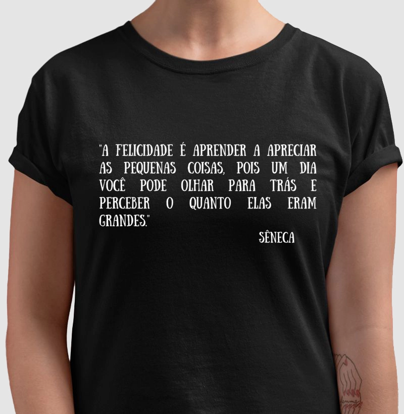 Camisa Estoicismo A Felicidade de Sêneca