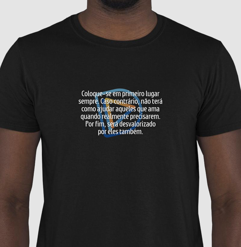 Camiseta Básica DVA "Coloque-se em Primeiro Lugar"