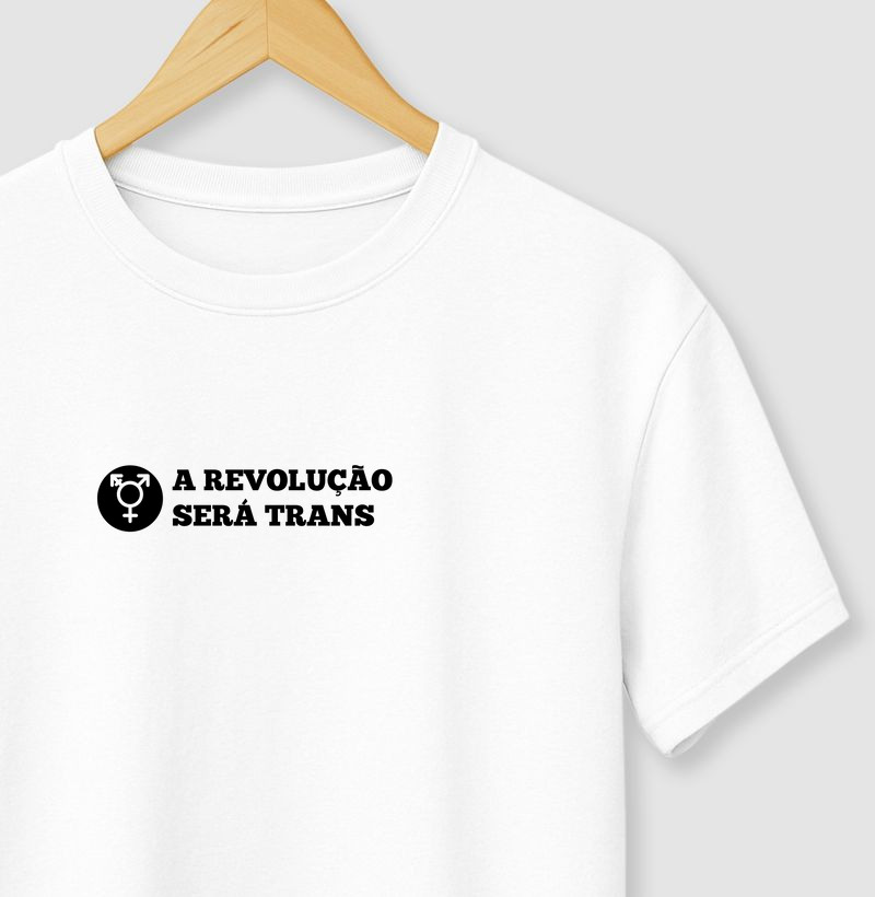 A REVOLUÇÃO SERÁ TRANS