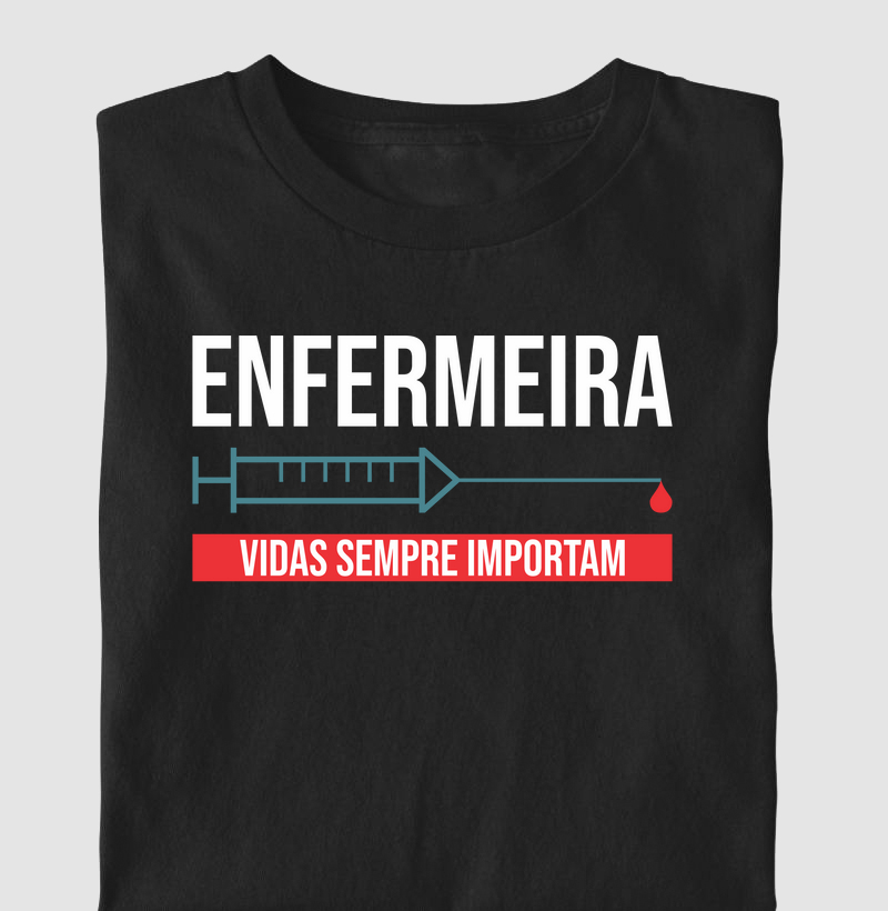 Enfermeira - Vidas Sempre Importam