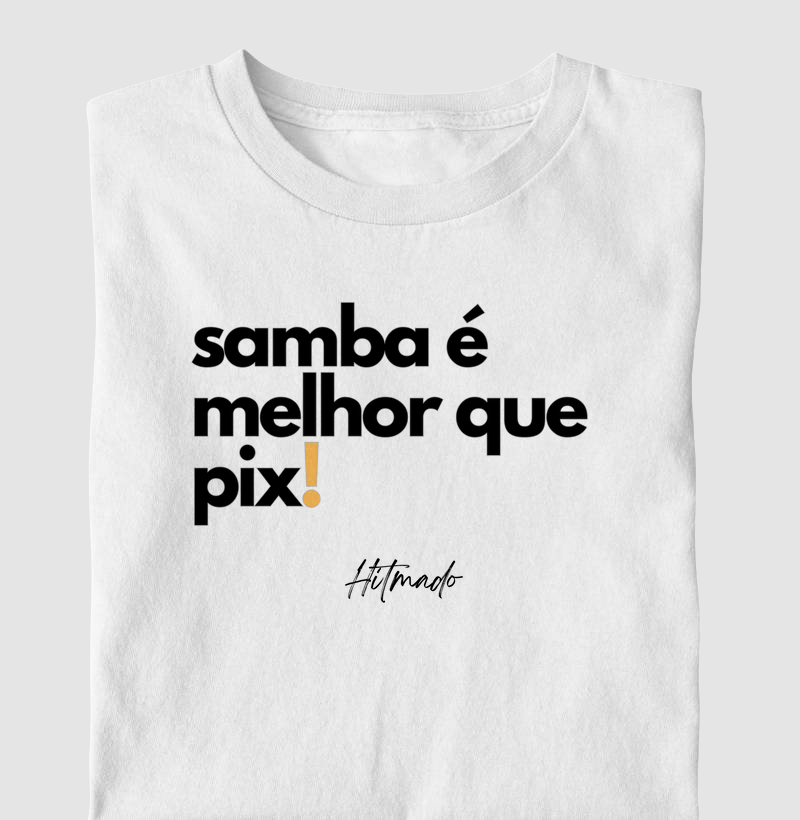 Samba é melhor que Pix