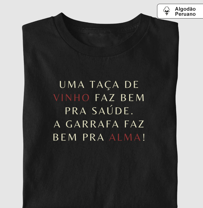 Camiseta Vinho para a Alma