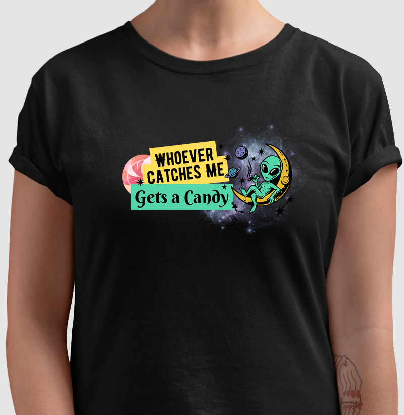 Whoever Catches Me, Gets a Candy