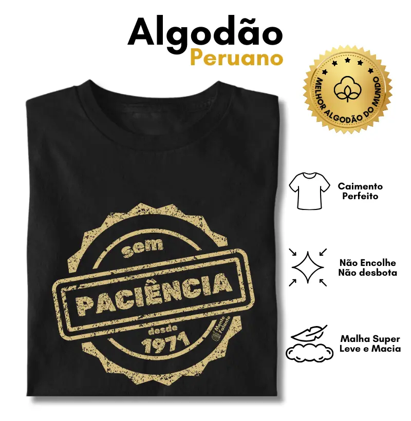 Sem Paciência Desde 1971