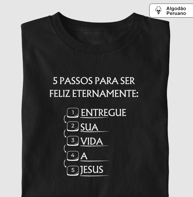 5 passos para ser feliz eternamente