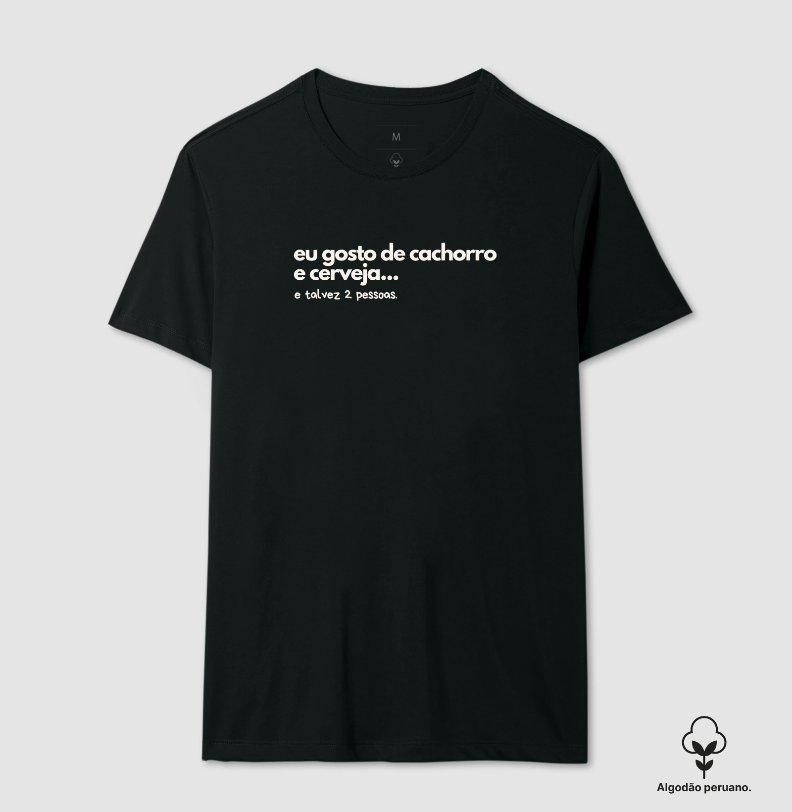Eu gosto de Cachorro e de Cerveja - Frase