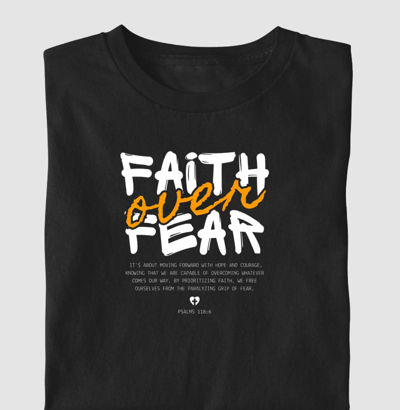 Camiseta Faith Over Fear