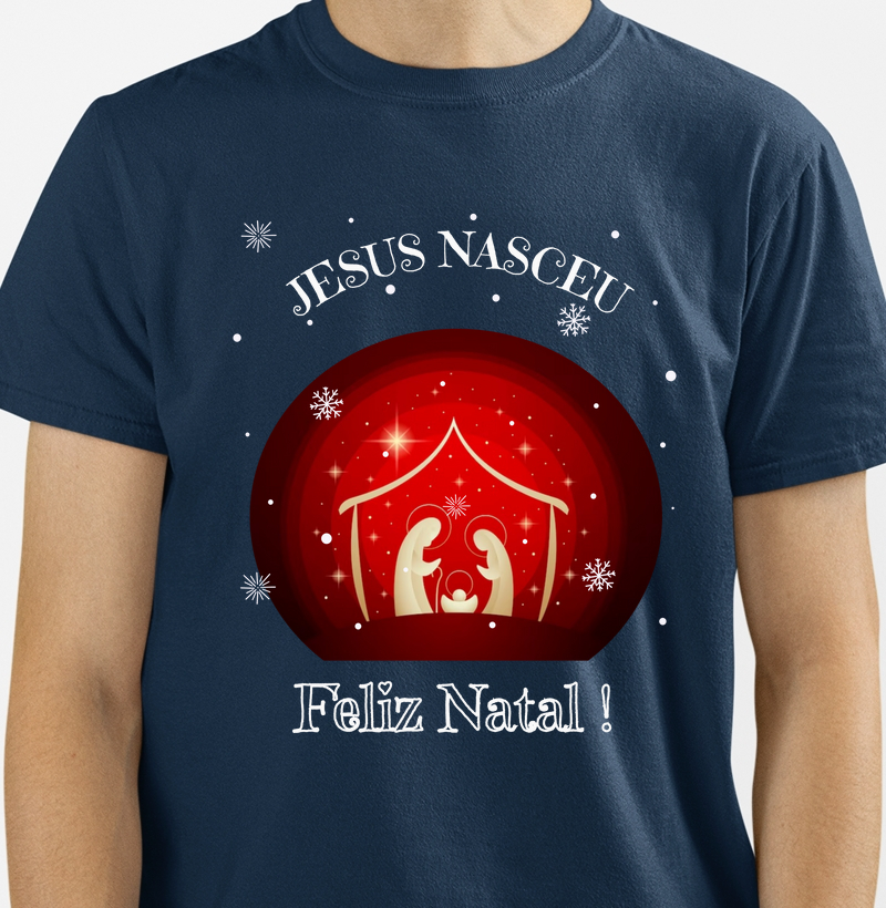 Camiseta de Natal Jesus Nasceu Feliz Natal 