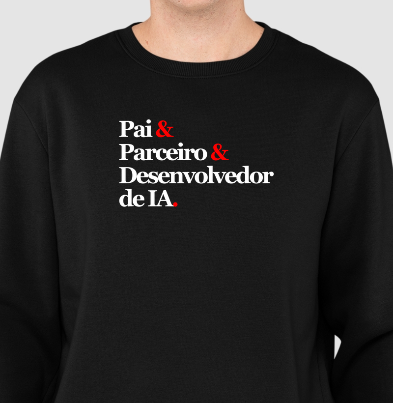 Pai & Parceiro & Desenvolvedor de IA.
