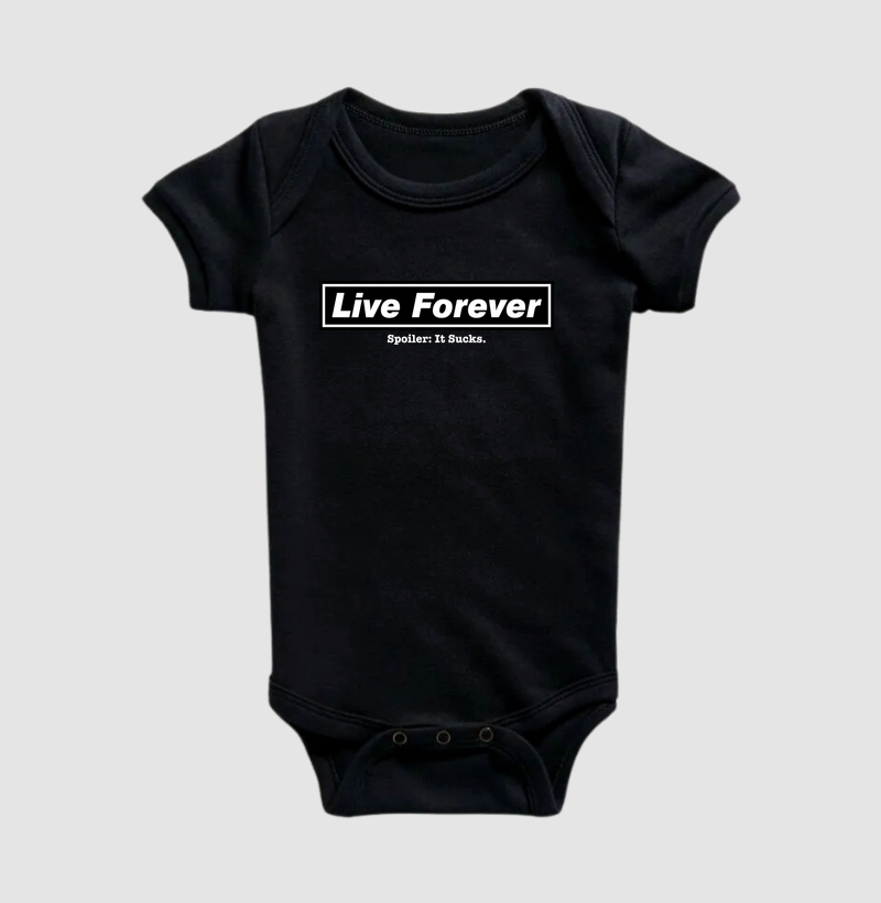 Live Forever