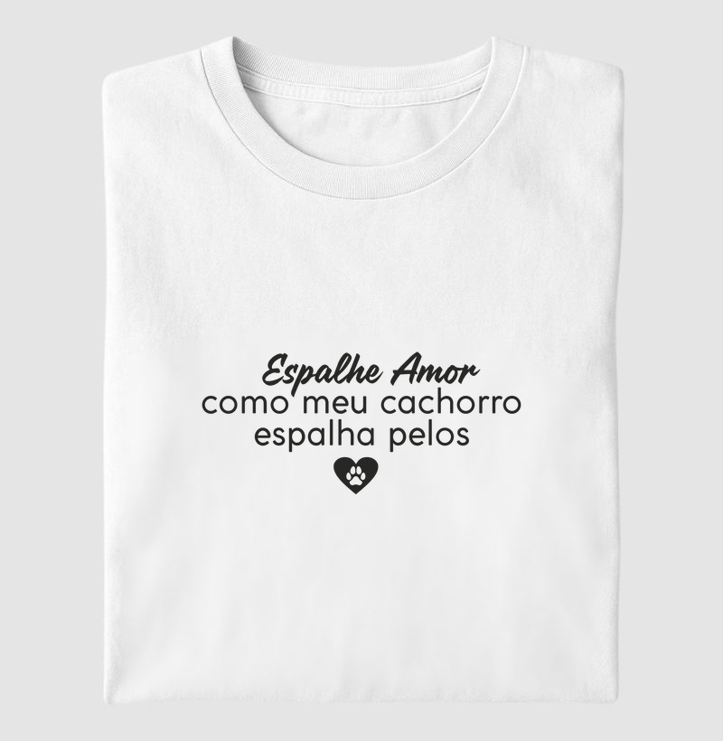 Espalhe Amor Como Meu Cachorro