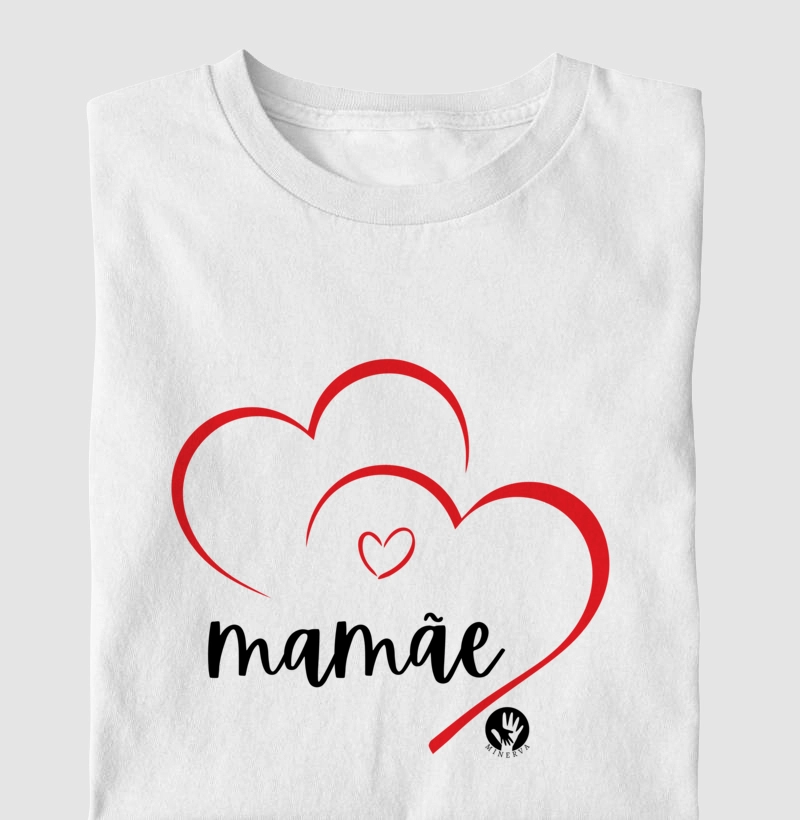 TAL MÃE TAL FILHOS - Família corações - Mamãe