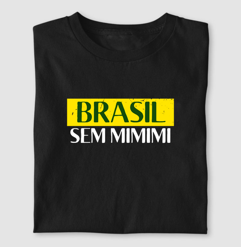 Brasil sem mimimi