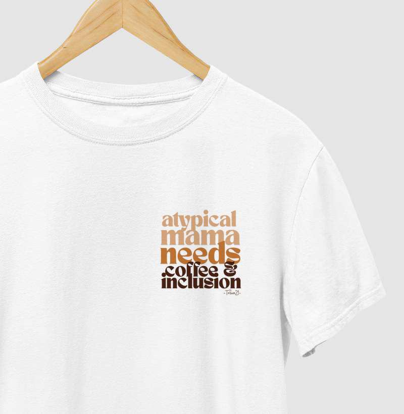 Atypical Mama Needs Coffe - Minimalista