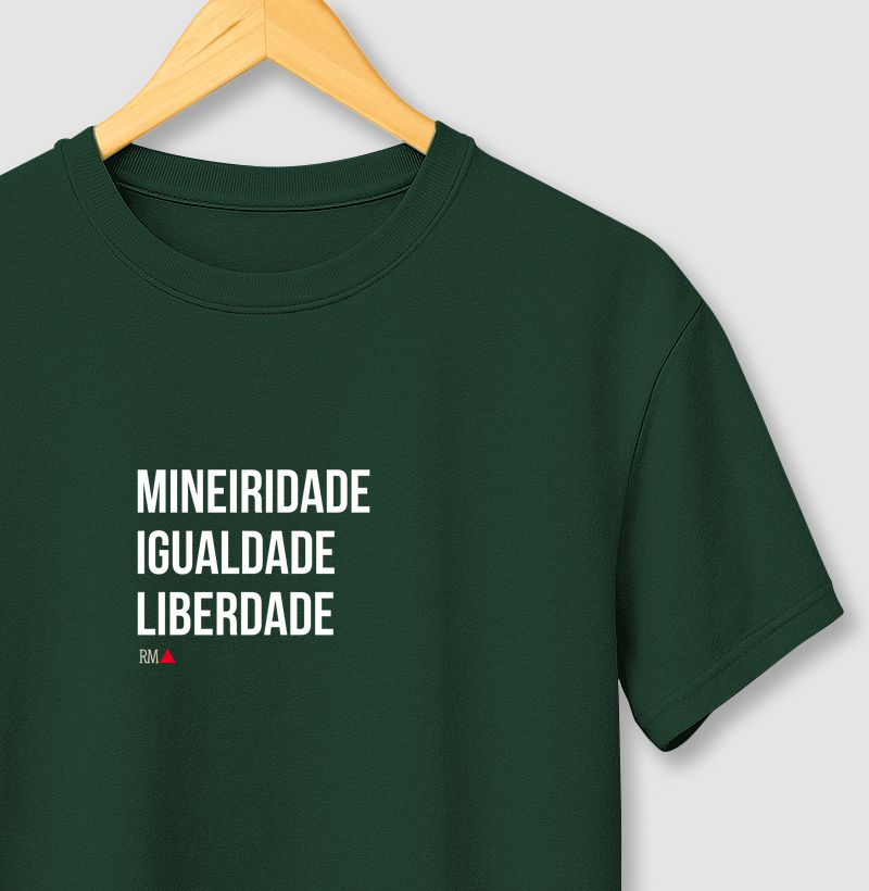 MINEIRIDADE. IGUALDADE. LIBERDADE.