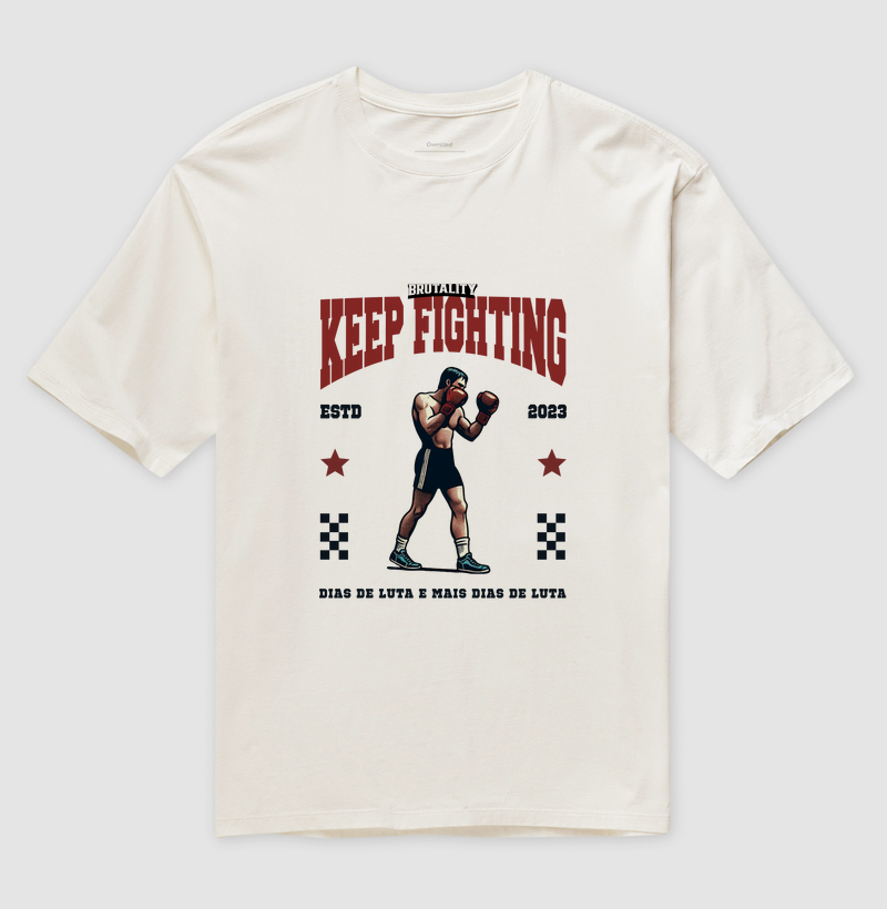 Oversized - Keep Fighting