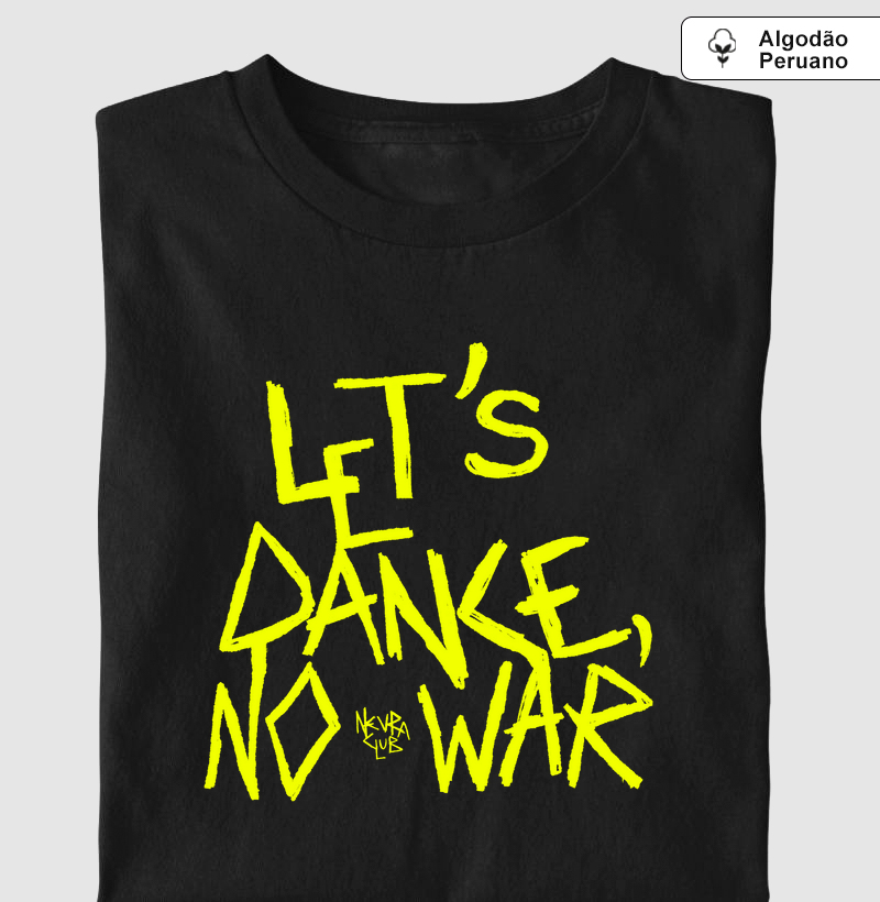 Premium Let's Dance, No War