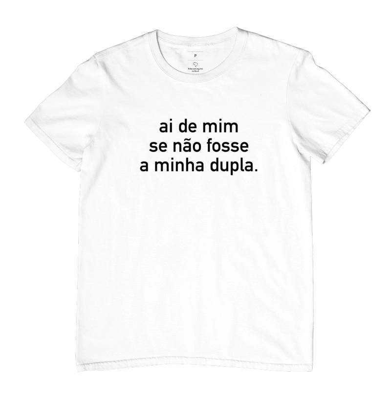 Camiseta - Minha Dupla
