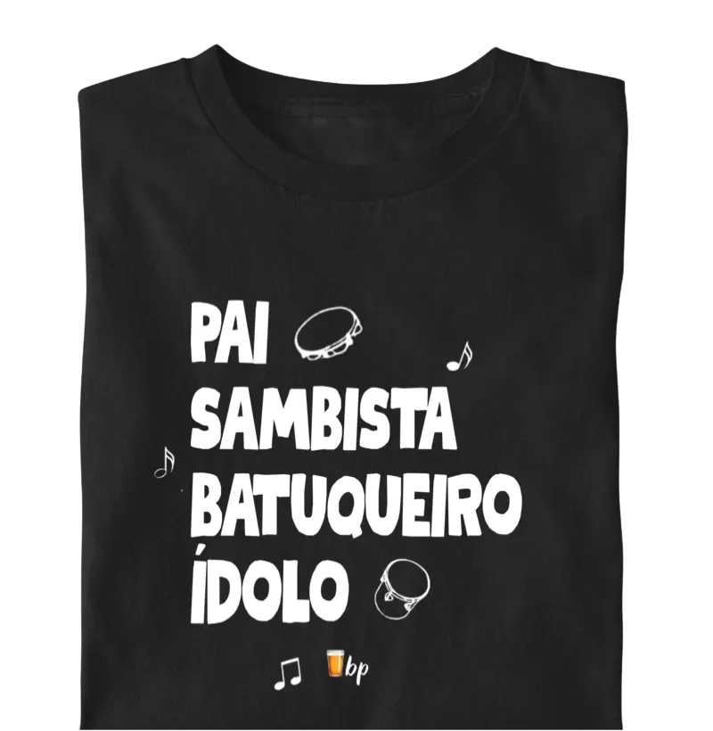 Pai Sambista Batuqueiro Ídolo